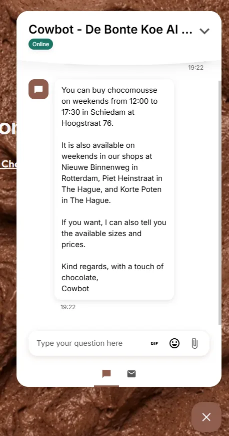 Cowbot answers with the shops and weekend hours where the mousse is sold.